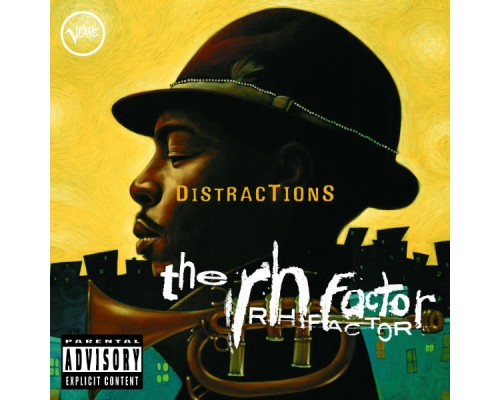 The RH Factor - Distractions