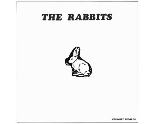 The Rabbits - The Rabbits