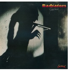 The Radiators - Ghostown