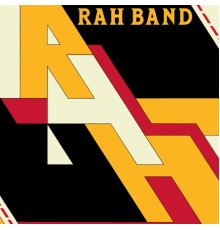 The Rah Band - Rah