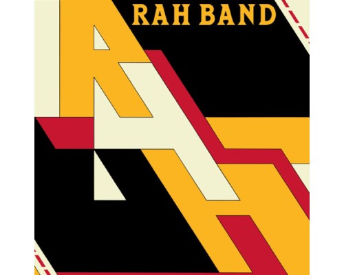 The Rah Band - Rah