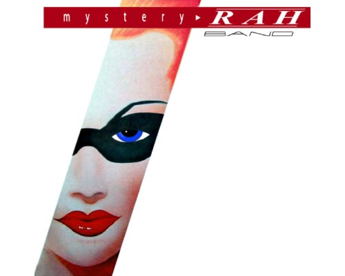 The Rah Band - Mystery