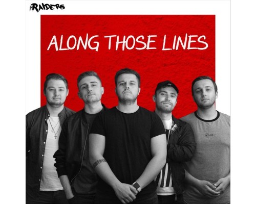 The Raiders - Along Those Lines