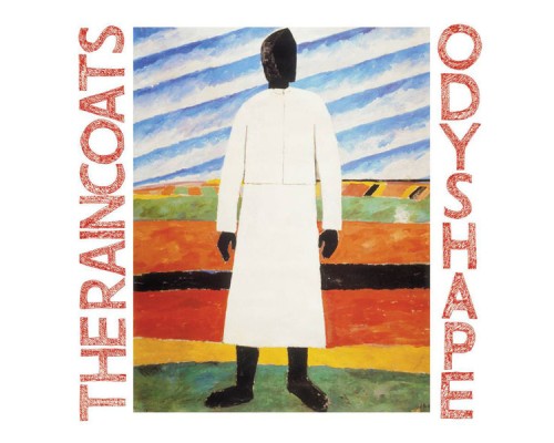 The Raincoats - Odyshape