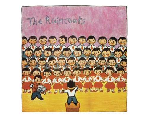 The Raincoats - The Raincoats