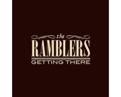 The Ramblers - Getting There