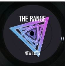 The Range - New Lots