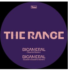 The Range - Bicameral (Remixes)