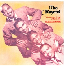 The Ravens - Old Man River