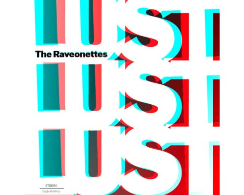 The Raveonettes - Lust Lust Lust