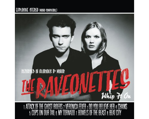 The Raveonettes - Whip It On