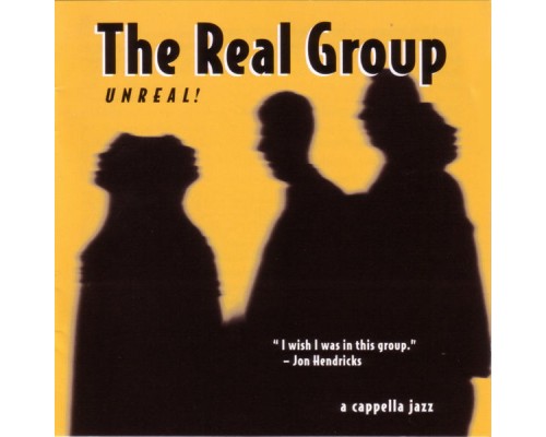 The Real Group - Unreal