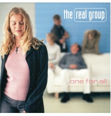 The Real Group - One for All