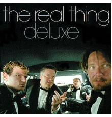 The Real Thing - De Luxe