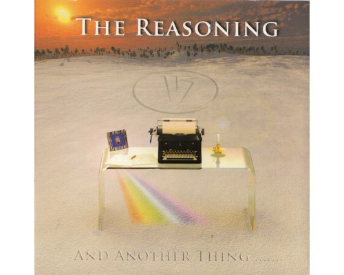 The Reasoning - And Another Thing