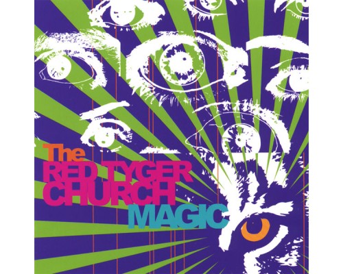 The Red Tyger Church - Magic