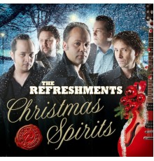 The Refreshments - Christmas Spirits