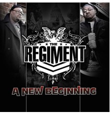 The Regiment - A New Beginning