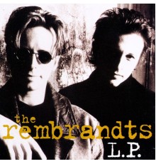 The Rembrandts - L.P.