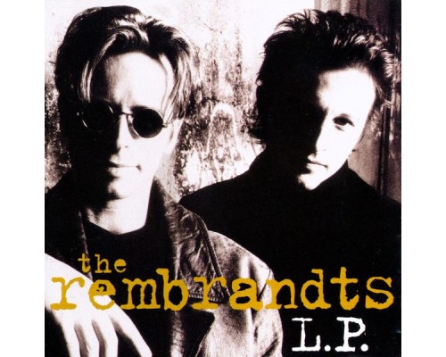 The Rembrandts - L.P.