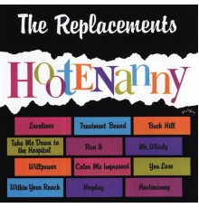 The Replacements - Hootenanny