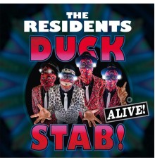 The Residents - Duck Stab! Alive!