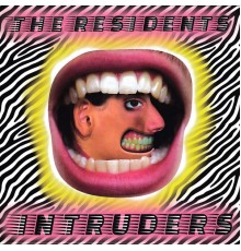 The Residents - Intruders