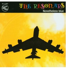 The Resonars - Nonetheless Blue