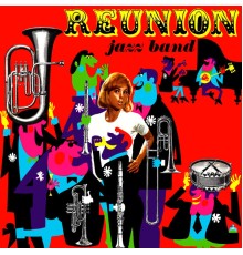 The Reunion Jazz Band - Reunion Jazz Band