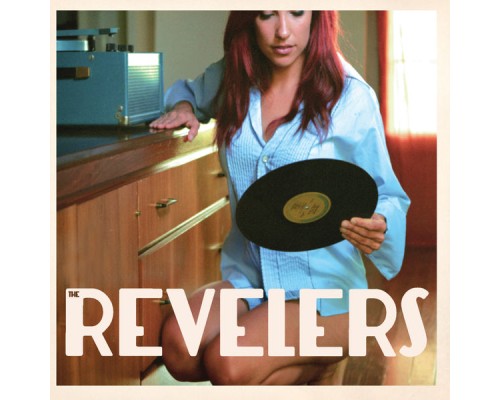 The Revelers - The Revelers