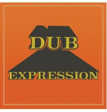 The Revolutionaries - Dub Expression