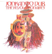 The Revolutionaries - Jonkanoo Dub