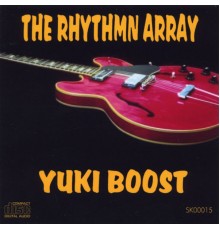 The Rhythmn Array - Yuki Boost