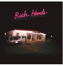 The Rich Hands - Take Care