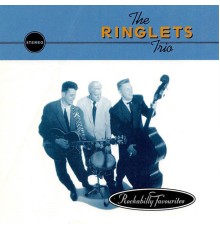 The Ringlets Trio - Rockabilly Favourites