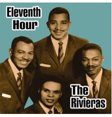 The Rivieras - Eleventh Hour