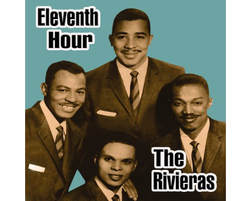 The Rivieras - Eleventh Hour