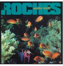 The Roches - Another World