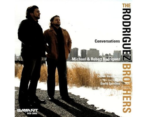 The Rodriguez Brothers - Conversations