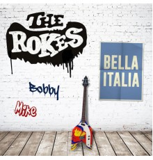 The Rokes - Bella Italia