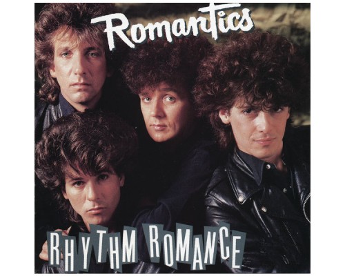 The Romantics - Rhythm Romance