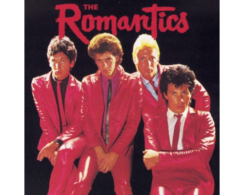 The Romantics - The Romantics