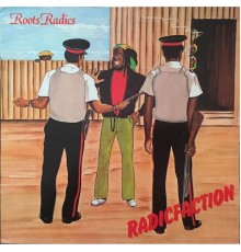 The Roots Radics - Radicfaction