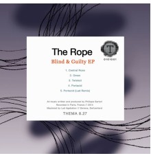 The Rope - Blind & Guilty EP