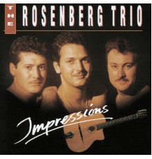 The Rosenberg Trio - Impressions (Instrumental)