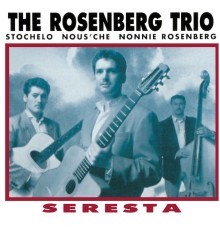 The Rosenberg Trio - Seresta (Instrumental)