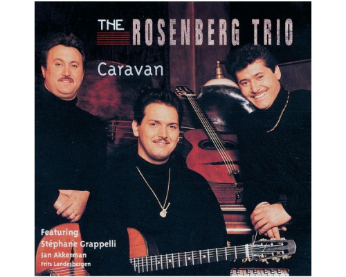 The Rosenberg Trio - Caravan