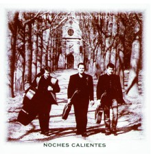 The Rosenberg Trio - Noches Calientes