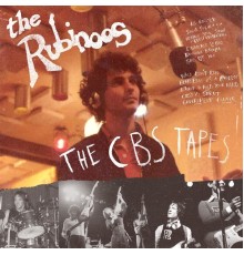 The Rubinoos - The CBS Tapes