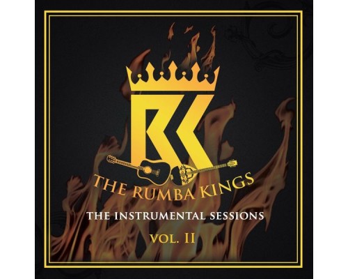 The Rumba Kings - The Instrumental Sessions, Vol. II